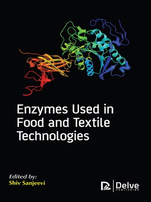 cover image of Enzymes used in food and textile technologies
